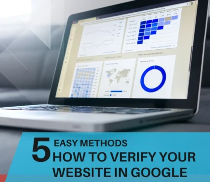 How to Verify Your Website in GSC - 5 Easy Methods